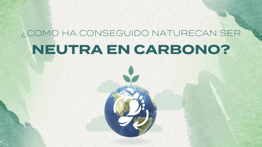 ¿Cómo ha conseguido naturecan ser neutra en carbono?